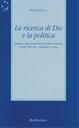 La ricerca di Dio e la politica - Pio Parisi - Libro Rubbettino 2000, Letture bibliche e altre cose | Libraccio.it