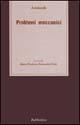 Problemi meccanici - Aristotele - Libro Rubbettino 2000, Studia Aristotelica | Libraccio.it