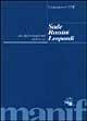 Sade, Rossini, Leopardi - Giampiero Cane - Libro Manifestolibri 1996, Le orme | Libraccio.it