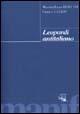 Leopardi materialista antiitaliano - Massimiliano Biscuso, Franco Gallo - Libro Manifestolibri 1999, Le orme | Libraccio.it
