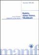 Kairos alma venus multitudo. Nove lezioni impartite a me stesso - Antonio Negri - Libro Manifestolibri 2000, Le esche | Libraccio.it