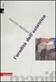 L' eredità dell'ostetrica - Maurizio Zacchigna - Libro Manifestolibri 2001, Munizioni | Libraccio.it