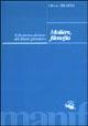 Molière. Filosofia, il dramma gioioso del libero pensiero - Olivier Bloch - Libro Manifestolibri 2002, Le orme | Libraccio.it