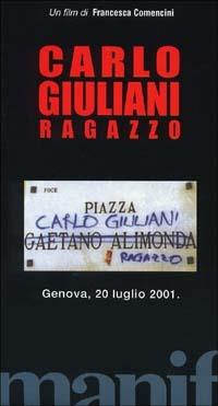 Il caso Genova. Con videocassetta: Carlo Giuliani ragazzo  - Libro Manifestolibri 2002, Video | Libraccio.it