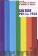 Culture per la pace  - Libro Manifestolibri 2003, Indagini | Libraccio.it
