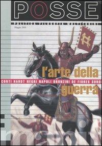 L'arte della guerra  - Libro Manifestolibri 2005, Posse | Libraccio.it