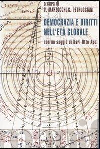 Democrazia e diritti nell'età globale  - Libro Manifestolibri 2004, Tempo e democrazia | Libraccio.it