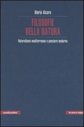 Filosofie della natura. Naturalismo mediterraneo e pensiero moderno