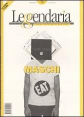 Leggendaria. Vol. 70: Maschi.