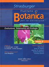 Trattato di botanica. Vol. 2: Evoluzione sistematica ed ecologia.