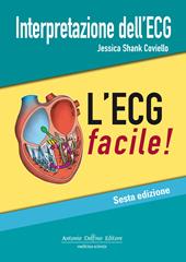 Interpretazione dell'ECG. L'ECG facile