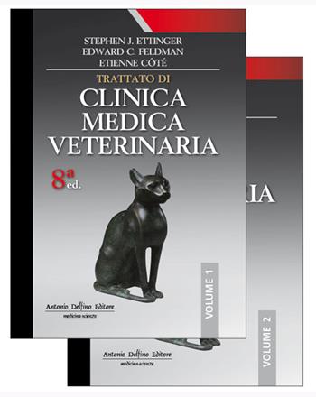 Trattato di clinica medica veterinaria. Malattie del cane e del gatto - Stephen J. Ettinger, Edward C. Feldman - Libro Antonio Delfino Editore 2019 | Libraccio.it