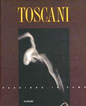 Toscani. Passione in fumo