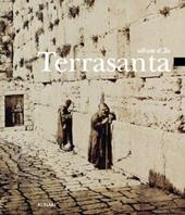 Album della Terrasanta. Ediz. italiana e inglese