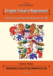 Streghe, falsani e negromanti. Arguzie di vita quotidiana nella Benevento del 1500