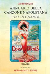 Annuario della canzone napoletana fine Ottocento. Vol. 2: 1889–1899