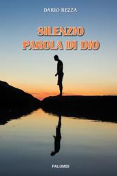 Silenzio Parola di Dio