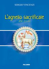 L' agnello sacrificale. Fil. 2,5-11