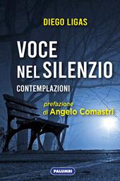 Voce nel silenzio. Contemplazioni