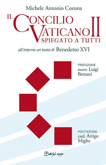 Il Concilio Vaticano II spiegato a tutti - Michele Antonio Corona - Libro Edizioni Palumbi 2022 | Libraccio.it