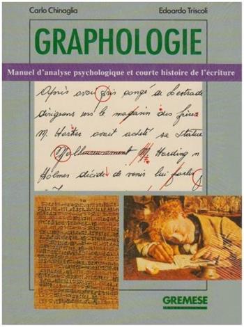 Graphologie - Carlo Chinaglia, Edoardo Triscoli - Libro Gremese Editore 1996 | Libraccio.it