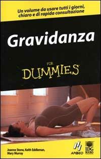 Gravidanza - Joanne Stone, Keith Eddleman Murray - Libro Apogeo 2003, For Dummies | Libraccio.it