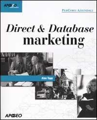 Direct & Database marketing - Alan Tapp - Libro Apogeo 2002, PerCorsi aziendali | Libraccio.it
