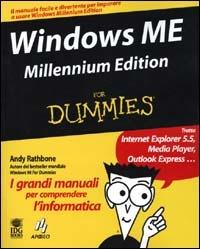 Windows ME. Millennium Edition - Andy Rathbone - Libro Apogeo 2000, For Dummies | Libraccio.it