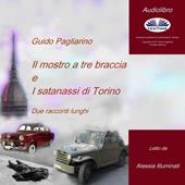Libraccio Il mostro a tre braccia e I satanassi di Torino (audiolibro)