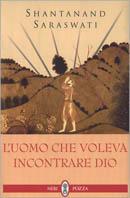 L' uomo che voleva incontrare Dio
