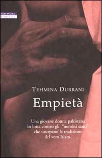 Empietà - Tehmina Durrani - Libro Neri Pozza 2000, Le tavole d'oro | Libraccio.it