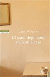 Ci sono degli ebrei nella mia casa