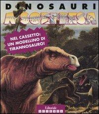Dinosauri a sorpresa - Dominique Joly - Libro Editoriale Scienza 2008, Sorprese | Libraccio.it
