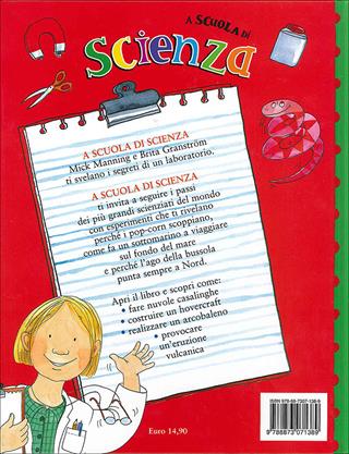 A scuola di scienza - Mick Manning, Brita Granström - Libro Editoriale Scienza 2008, W la scuola! | Libraccio.it
