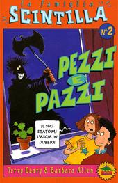 Pezzi e pazzi