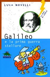 Galileo e la prima guerra stellare