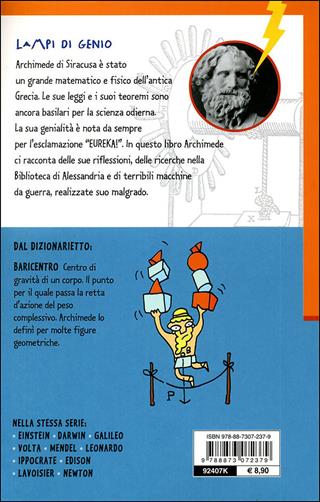 Archimede e le sue macchine da guerra - Luca Novelli - Libro Editoriale Scienza 2008, Lampi di genio | Libraccio.it