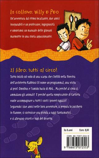 Tutti al circo - Dino Ticli - Libro Editoriale Scienza 2008, Turbo detectives | Libraccio.it