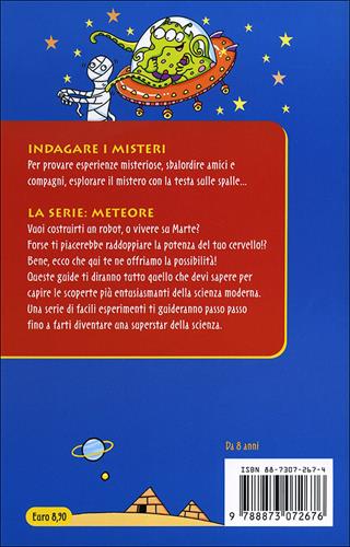 Indagare i misteri - Silvano Fuso - Libro Editoriale Scienza 2008, Meteore | Libraccio.it