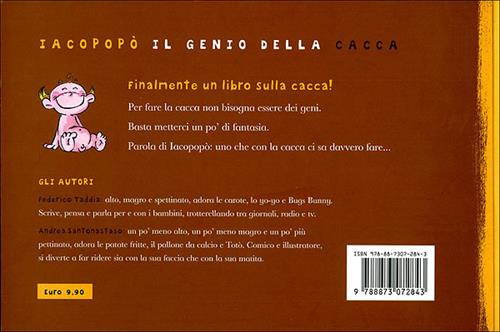 Iacopopò. Il genio della cacca - Federico Taddia - Libro