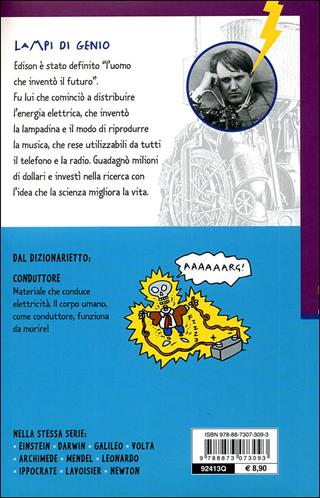 Edison, come inventare di tutto e di più - Luca Novelli - Libro Editoriale Scienza 2008, Lampi di genio | Libraccio.it