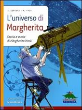 L' universo di Margherita. Storia e storie di Margherita Hack
