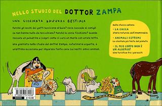 Nello studio del dottor Zampa. Una giornata davvero bestiale - Silvia Vignale - Libro Editoriale Scienza 2008, Storie naturali | Libraccio.it