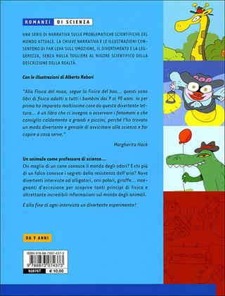 La fisica del bau. Ediz. illustrata - Monica Marelli, Alberto Rebori - Libro Editoriale Scienza 2009, Racconti di scienza | Libraccio.it