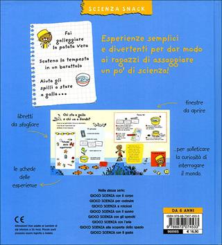 Gioco scienza con l'acqua. Costruisci una medusa ballerina - Delphine Grinberg - Libro Editoriale Scienza 2010, Scienza Snack | Libraccio.it