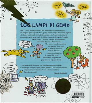 100 lampi di genio che hanno cambiato il mondo - Luca Novelli - Libro Editoriale Scienza 2013, A tutta scienza | Libraccio.it