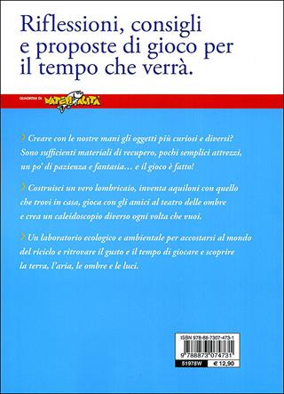 Gioca e fai. Terra, aria, ombre e luci. Ediz. illustrata  - Libro Editoriale Scienza 2010, Libri per fare | Libraccio.it