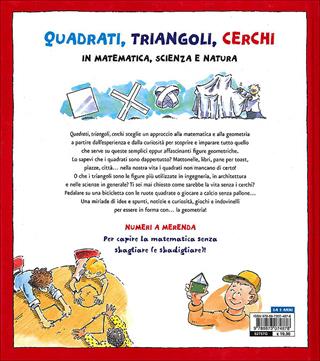 Quadrati, triangoli, cerchi - Catherine Sheldrick Ross - Libro Editoriale Scienza 2010, Numeri a merenda | Libraccio.it