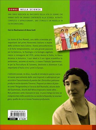 Fiori in famiglia. Storia e storie di Eva Mameli Calvino - Elena Accati - Libro Editoriale Scienza 2011, Donne nella scienza | Libraccio.it