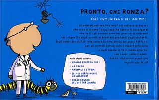 Pronto, chi ronza? Così comunicano gli animali. Ediz. illustrata - Nicola Davies - Libro Editoriale Scienza 2012, Storie naturali | Libraccio.it